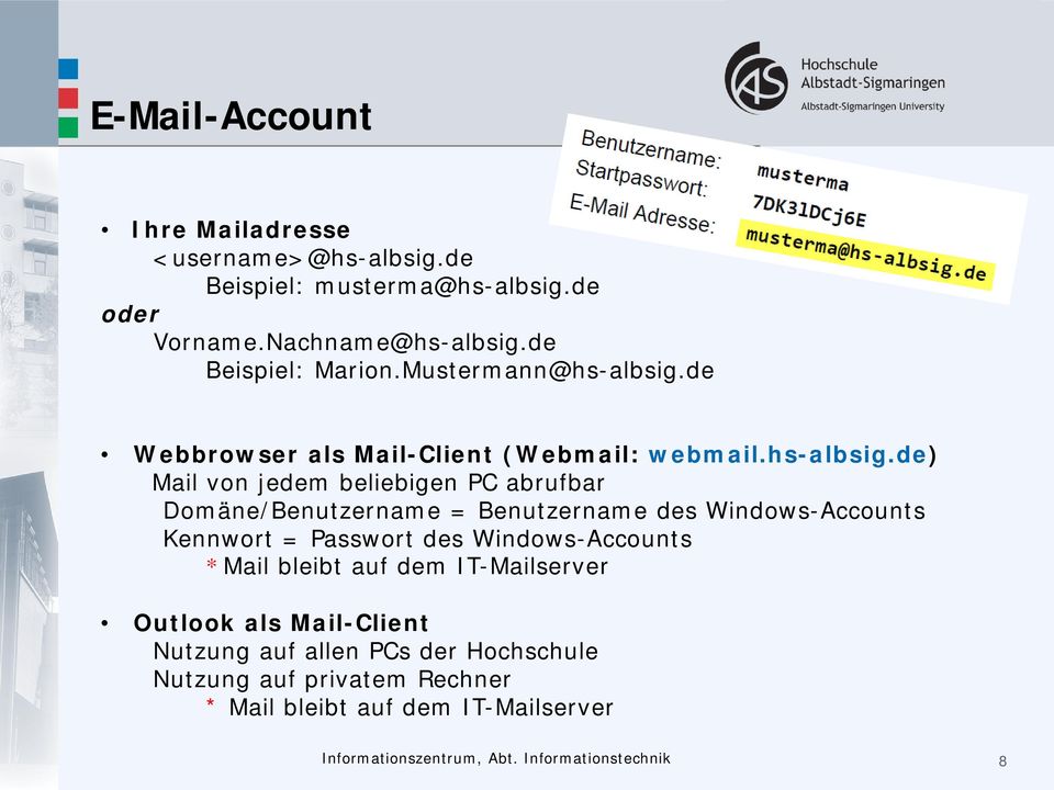 de Webbrowser als Mail-Client (Webmail: webmail.hs-albsig.