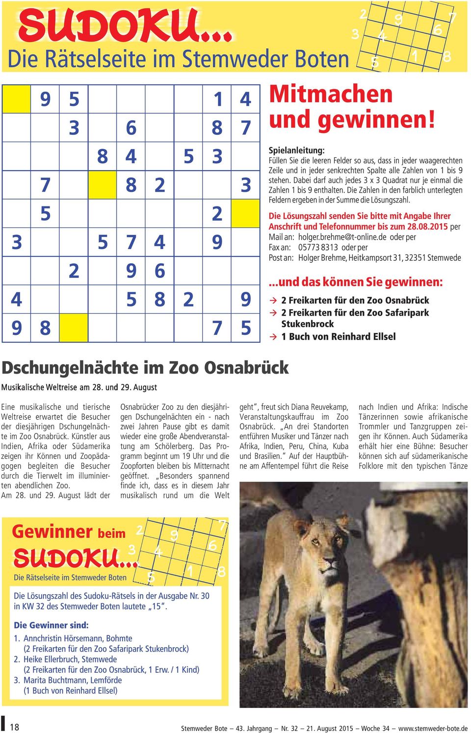 August lädt der Osnabrücker Zoo zu den diesjährigen Dschungelnächten ein - nach zwei Jahren Pause gibt es damit wieder eine große Abendveranstaltung am Schölerberg.