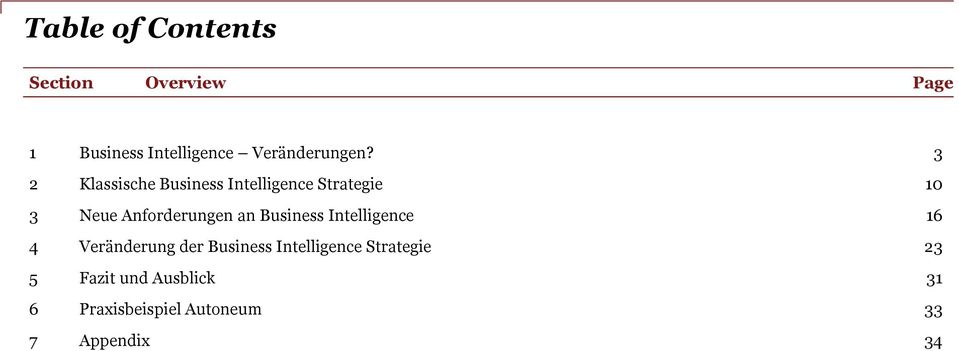 3 2 Klassische Business Intelligence Strategie 10 3 Neue Anforderungen an