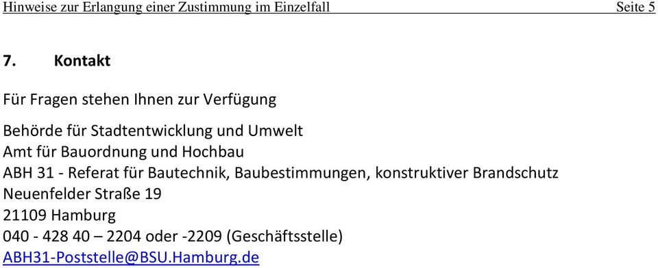 für Bauordnung und Hochbau ABH 31 - Referat für Bautechnik, Baubestimmungen, konstruktiver