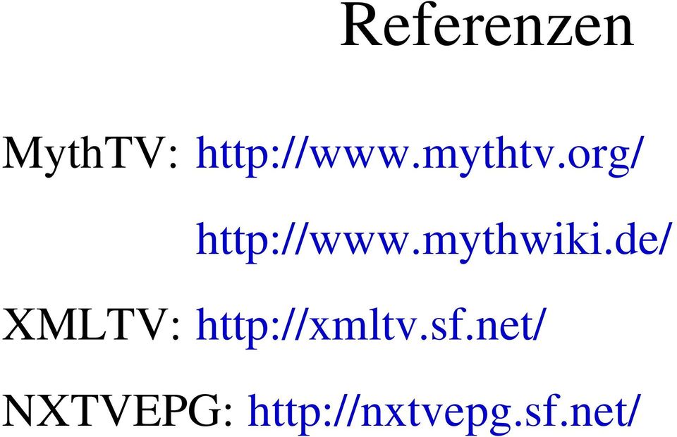 de/ XMLTV: http://xmltv.sf.