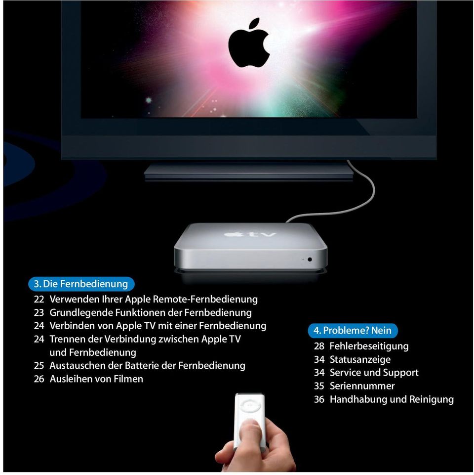 Apple TV und Fernbedienung 25 Austauschen der Batterie der Fernbedienung 26 Ausleihen von Filmen 4.