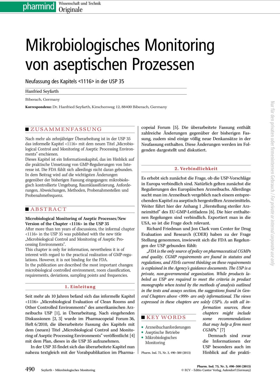 Microbiological Control and Monitoring of Aseptic Processing Environments erschienen.