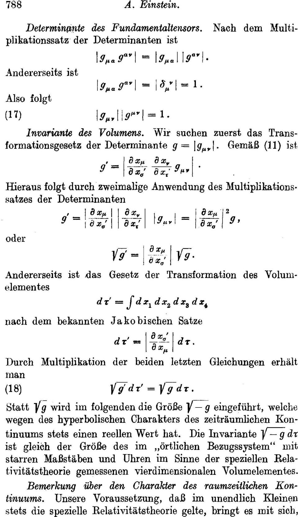GemaB (11) ist, Hieraus folgt durch zweimalige Anwendung des Multiplihtionssetzes der Determinanten oder Andererseits 1st das Gesetz der Transformation des Volumelemen tes dr' = j dzl dx2 dx8 dx,