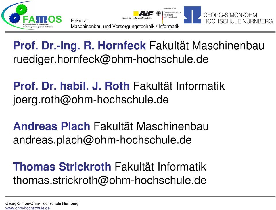 Roth Fakultät Informatik joerg.roth@ohm-hochschule.