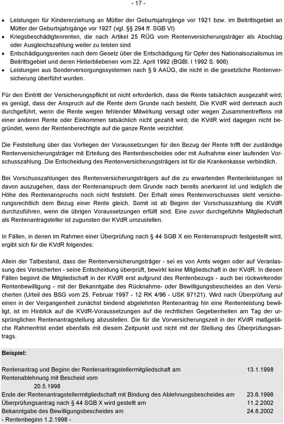 Entschädigung für Opfer des Nationalsozialismus im Beitrittsgebiet und deren Hinterbliebenen vom 22. April 1992 (BGBl. I 1992 S.