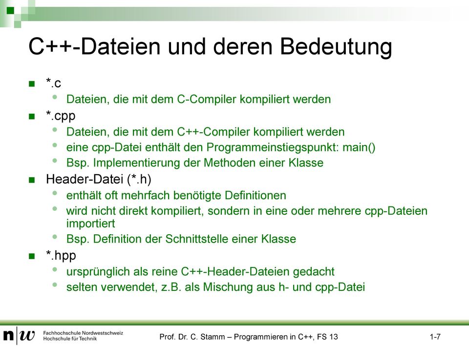 Implementierung der Methoden einer Klasse Header-Datei (*.