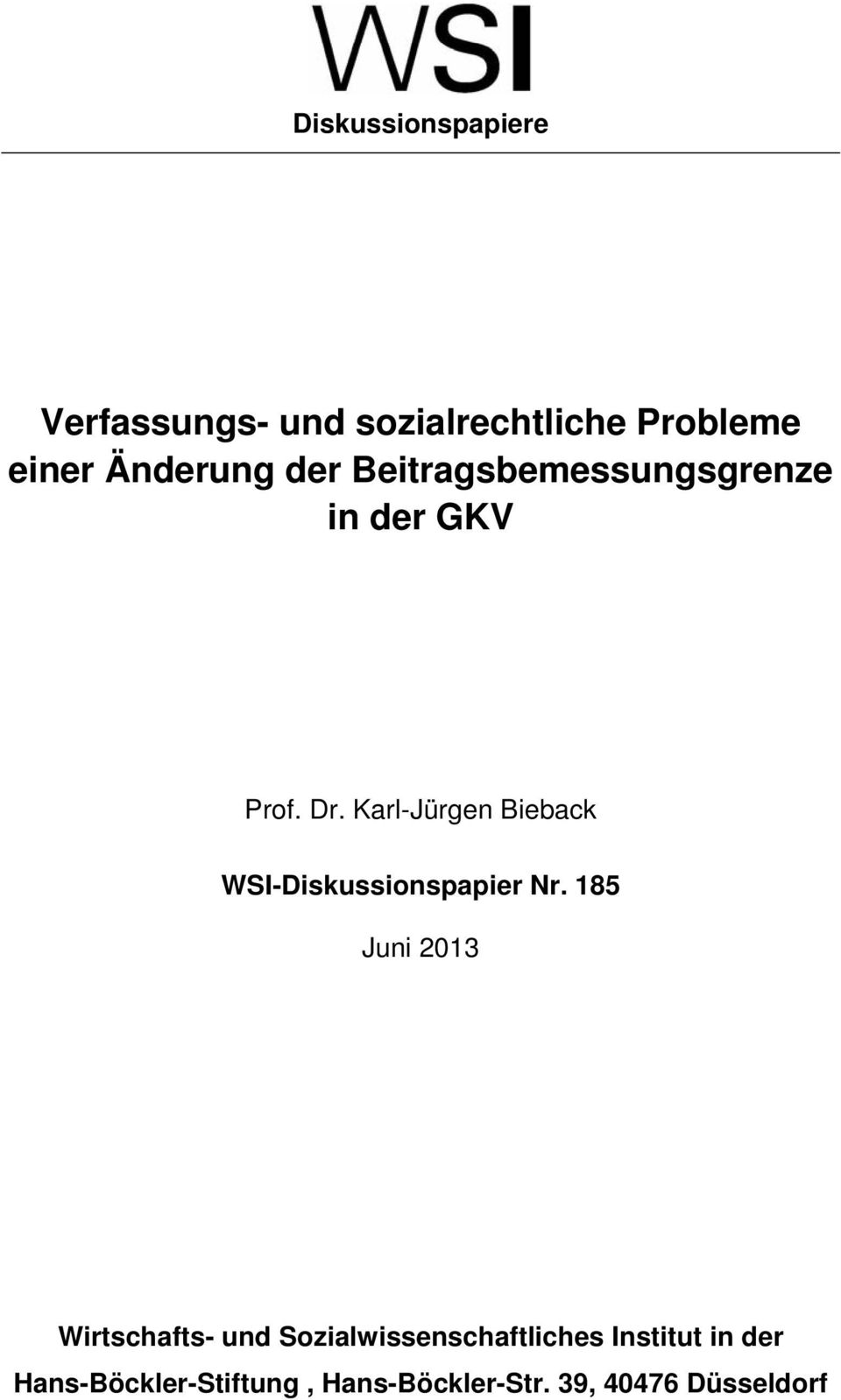 Karl-Jürgen Bieback WSI-Diskussionspapier Nr.