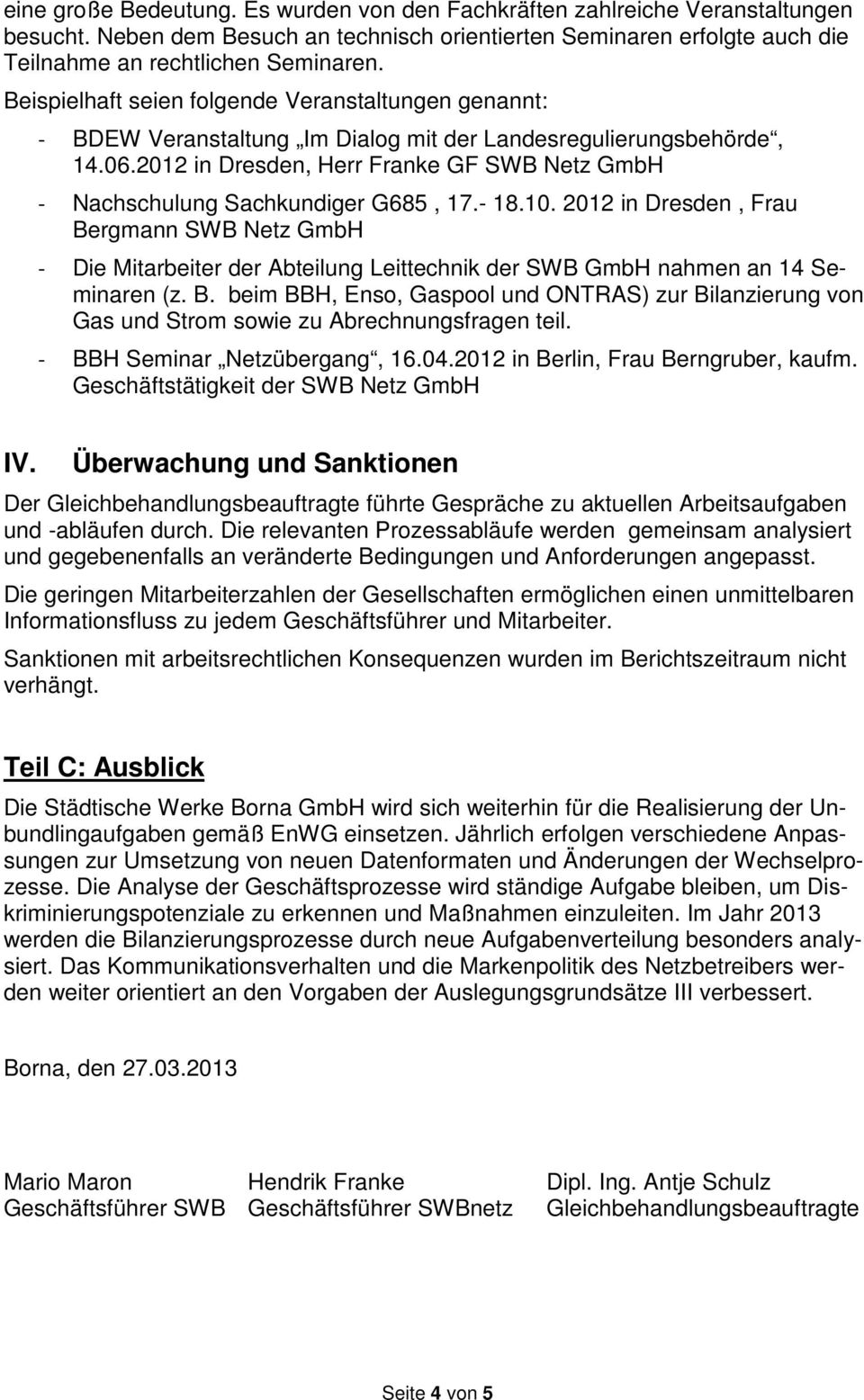 2012 in Dresden, Herr Franke GF SWB Netz GmbH - Nachschulung Sachkundiger G685, 17.- 18.10.