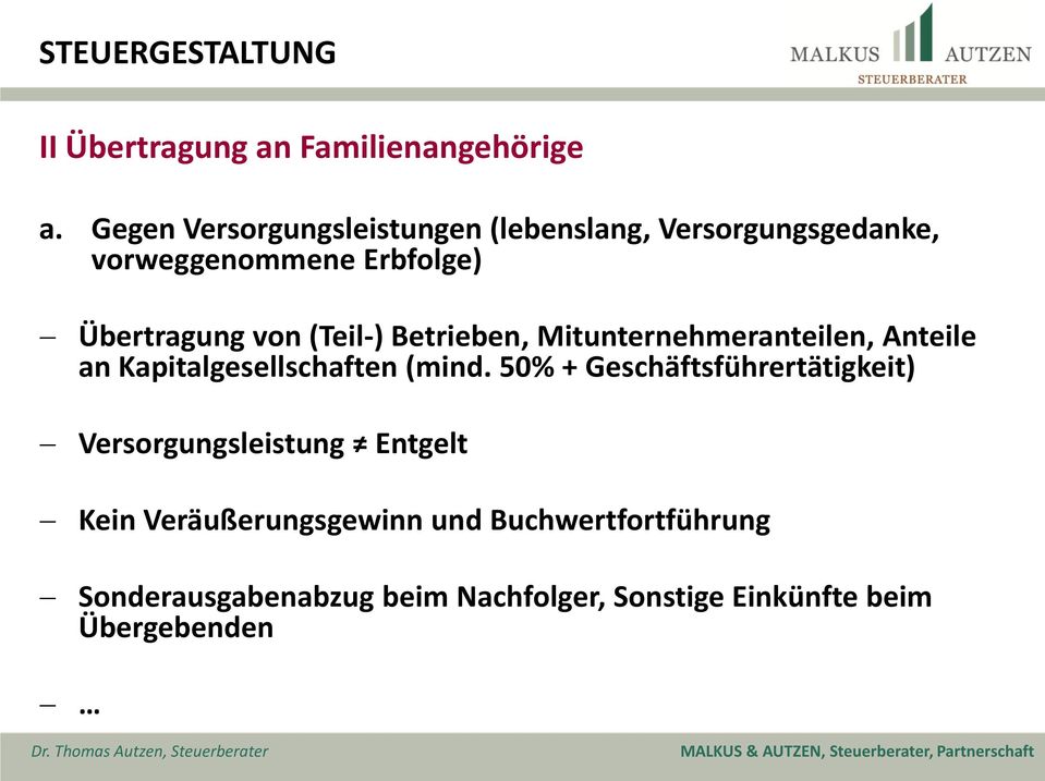 (Teil-) Betrieben, Mitunternehmeranteilen, Anteile an Kapitalgesellschaften (mind.