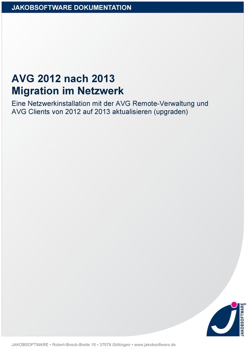 und AVG Clients von 2012 auf 2013 aktualisieren (upgraden)