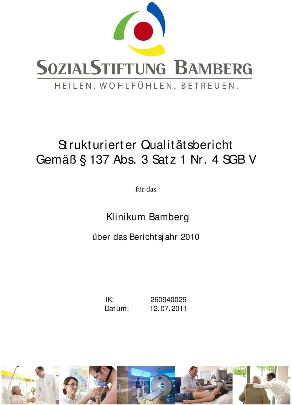4 SGB V für das Klinikum Bamberg über