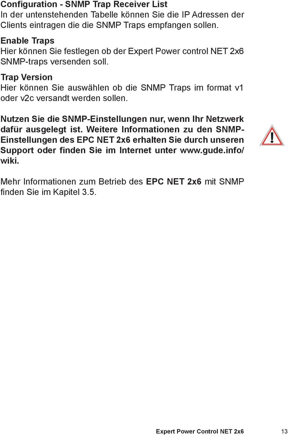 Trap Version Hier können Sie auswählen ob die SNMP Traps im format v1 oder v2c versandt werden sollen.