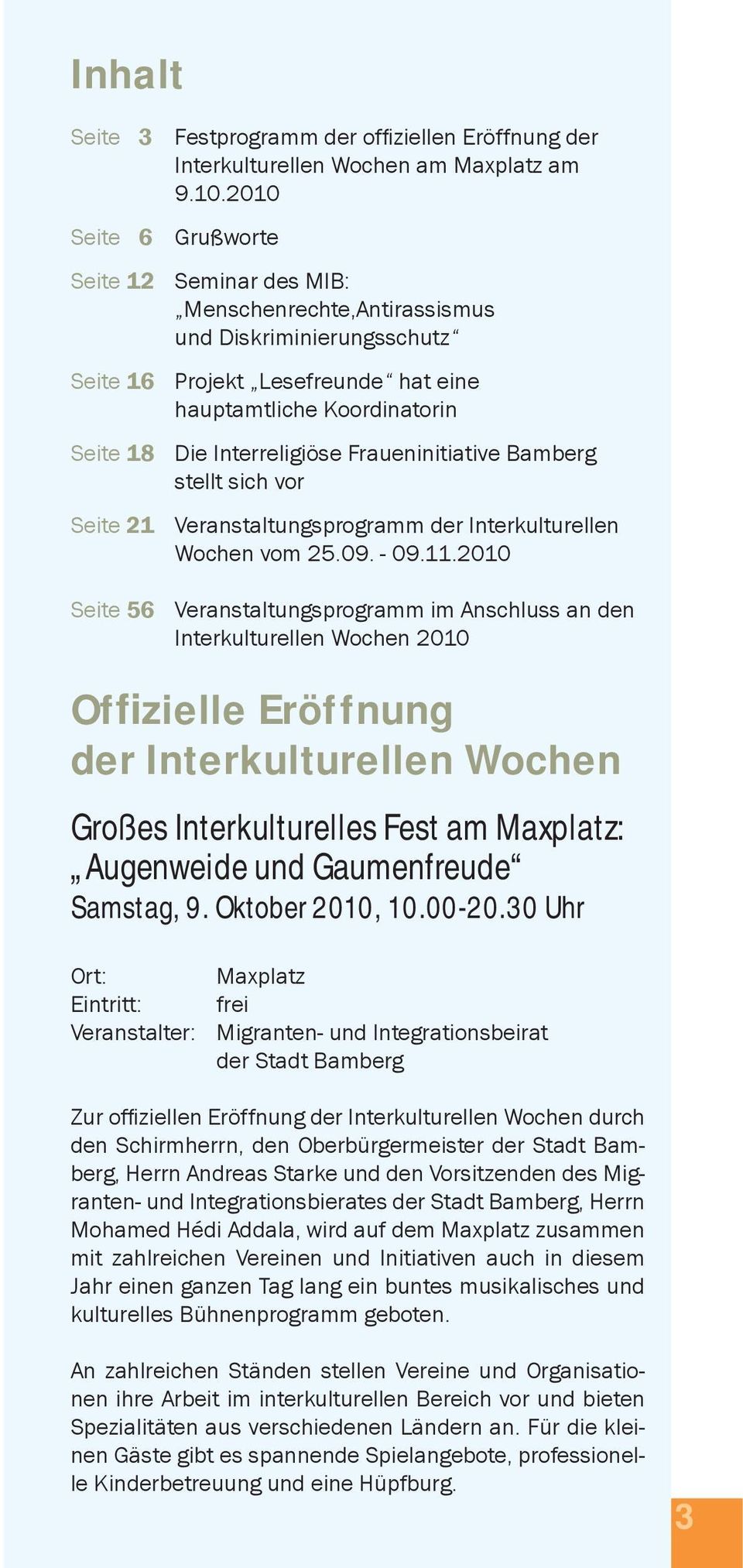 Fraueninitiative Bamberg stellt sich vor Seite 21 Veranstaltungsprogramm der Interkulturellen Wochen vom 25.09. - 09.11.