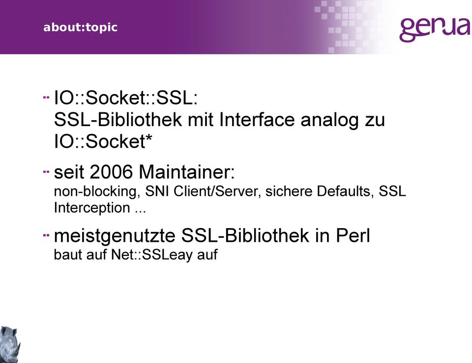 SNI Client/Server, sichere Defaults, SSL Interception.