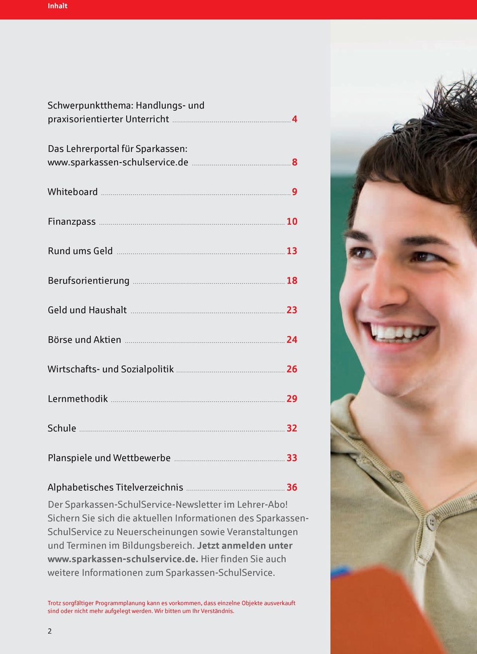.. 33 Alphabetisches Titelverzeichnis... 36 Der Sparkassen-SchulService-Newsletter im Lehrer-Abo!