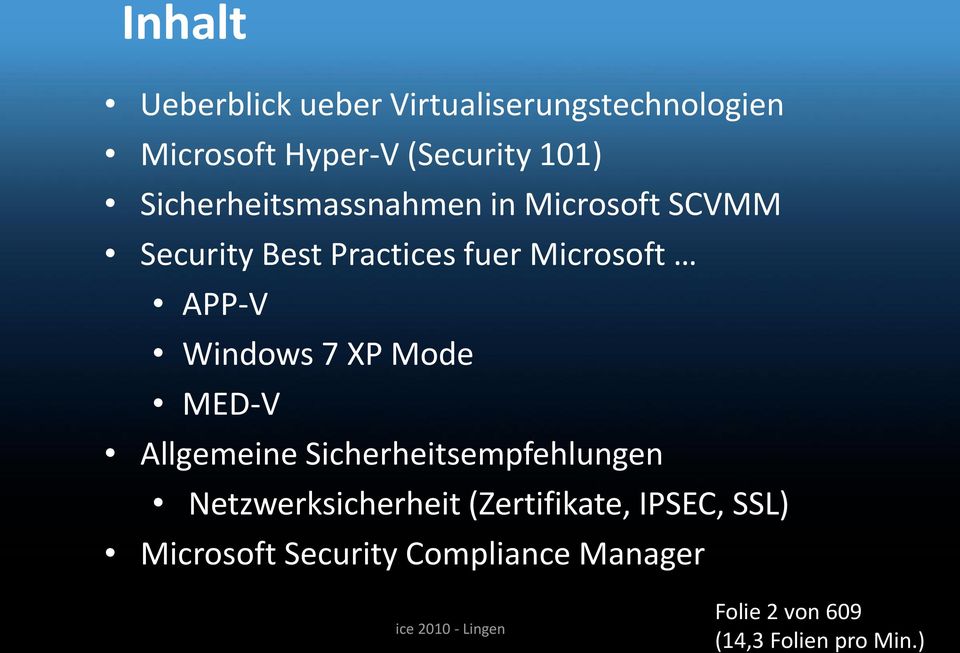 Windows 7 XP Mode MED-V Allgemeine Sicherheitsempfehlungen Netzwerksicherheit