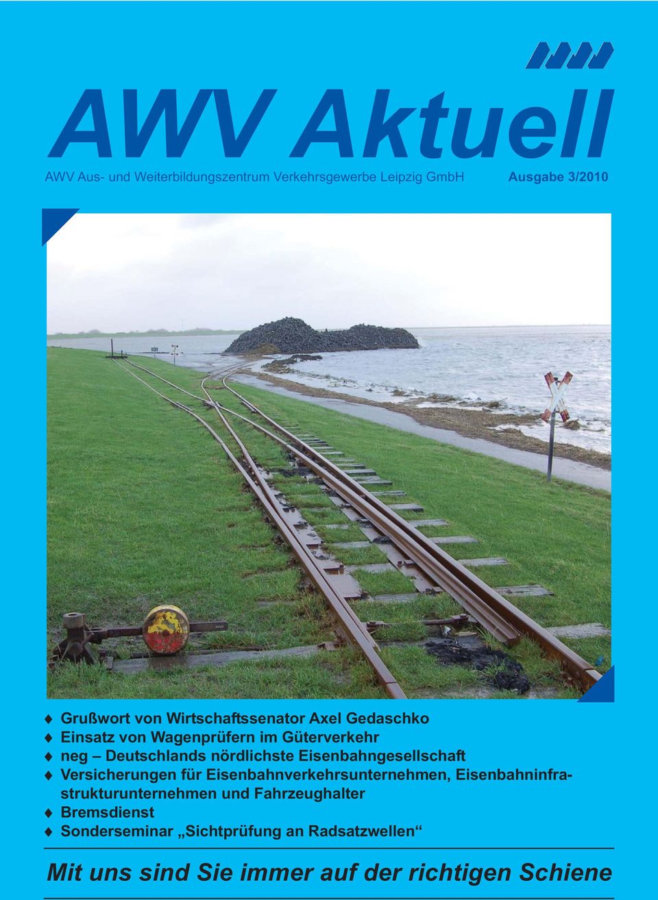 Eisenbahngesellschaft Versicherungen für Eisenbahnverkehrsunternehmen, Eisenbahninfrastrukturunternehmen