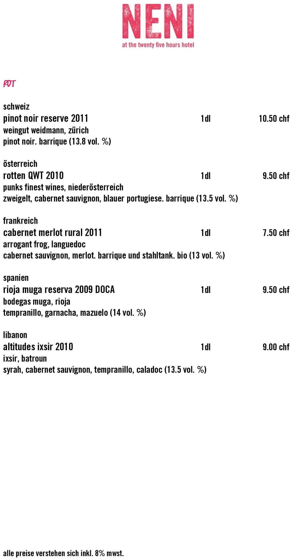 %) frankreich cabernet merlot rural 2011 1dl 7.50 chf arrogant frog, languedoc cabernet sauvignon, merlot. barrique und stahltank. bio (13 vol.