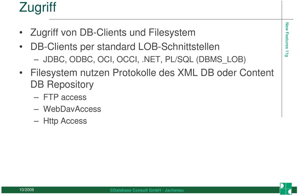 NET, PL/SQL (DBMS_LOB) Filesystem nutzen Protokolle des XML