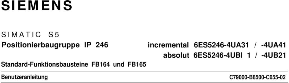 incremental 6ES5246-4UA31 / -4UA41 absolut