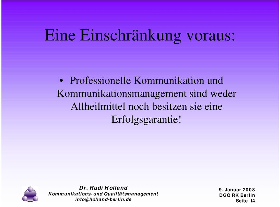 Kommunikationsmanagement sind weder