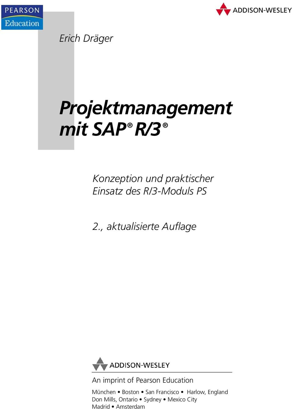 , aktualisierte Auflage An imprint of Pearson Education München