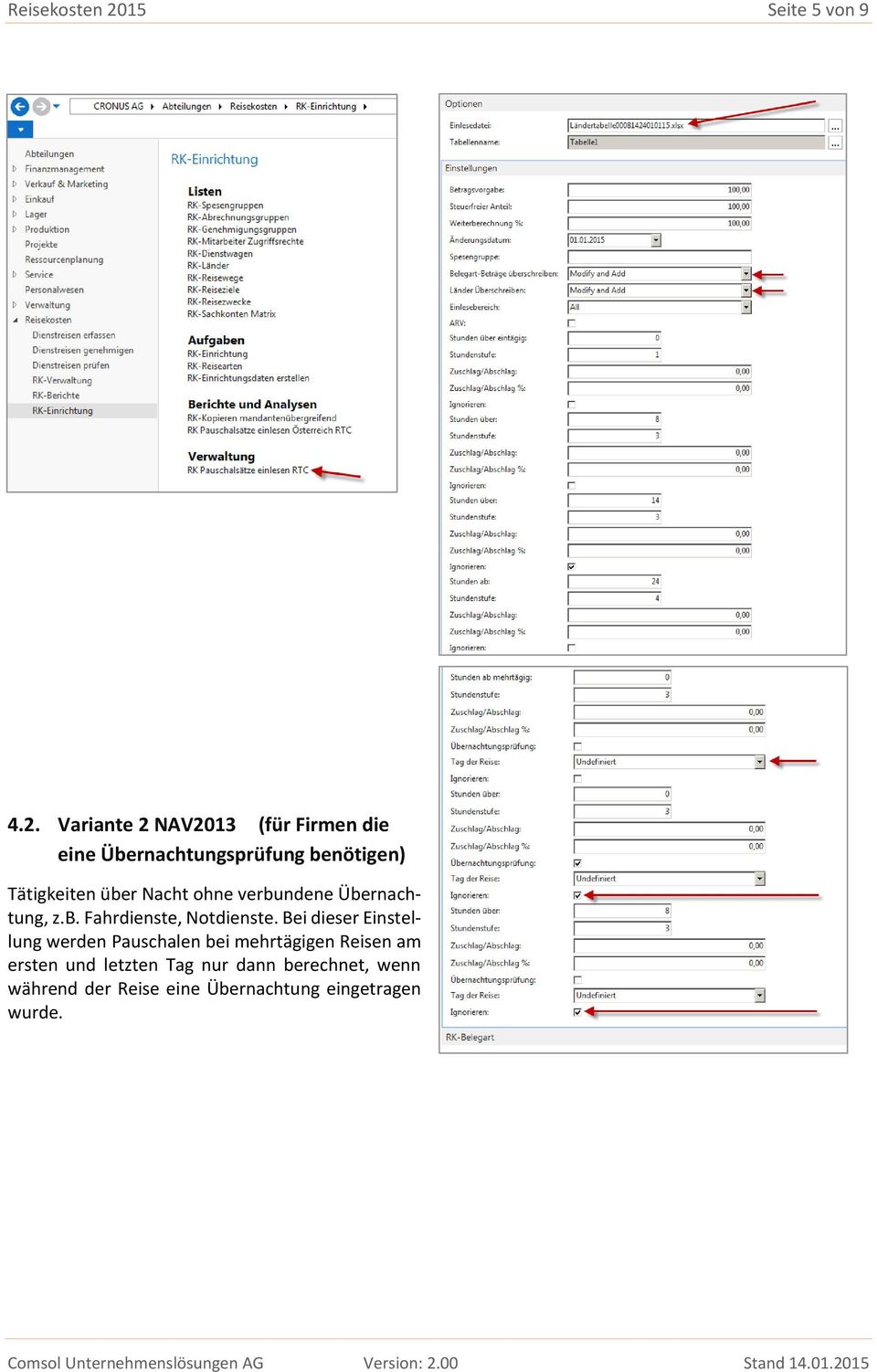 Variante 2 NAV2013 (für Firmen die eine Übernachtungsprüfung benötigen) Tätigkeiten über