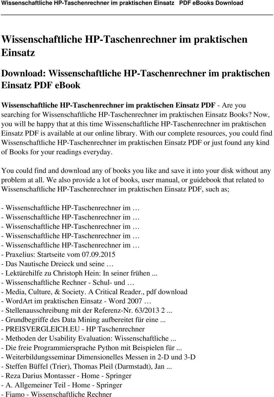 Now, you will be happy that at this time Wissenschaftliche HP-Taschenrechner im praktischen Einsatz PDF is available at our online library.