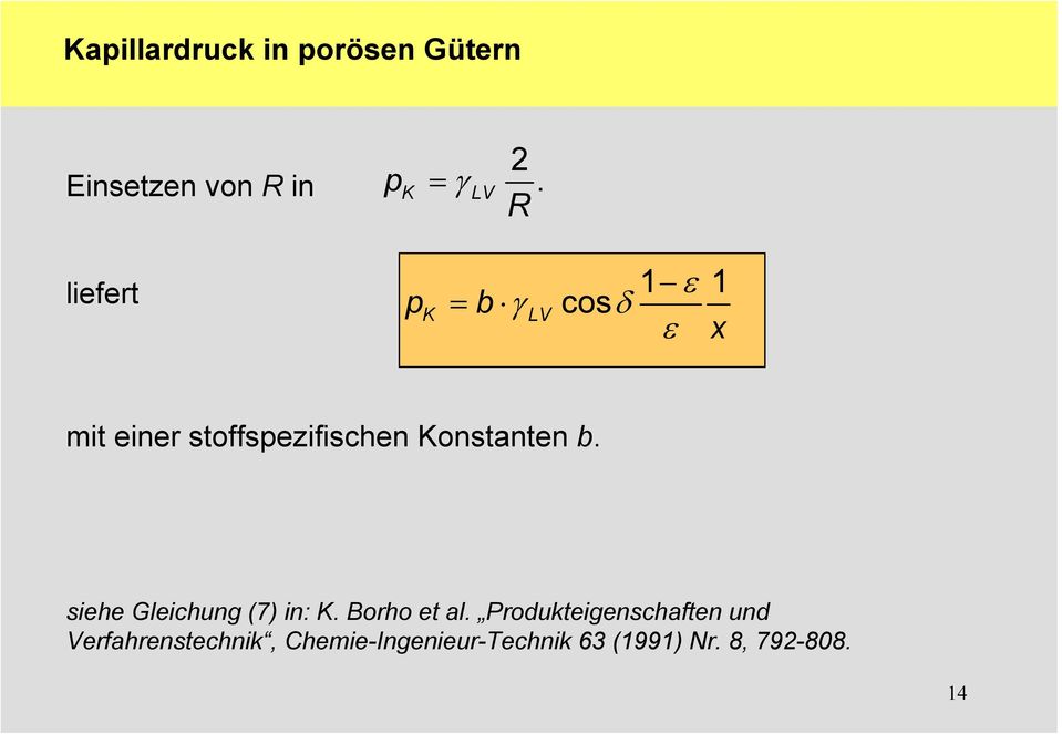 Konstanten b. siehe Gleichung (7) in: K. Borho et al.