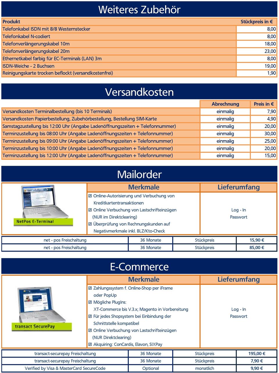 Papierbestellung, bestellung, Bestellung SIM-Karte Samstagzustellung bis 12:00 Uhr (Angabe Ladenöffnungszeiten + Telefonnummer) Terminzustellung bis 08:00 Uhr (Angabe Ladenöffnungszeiten +