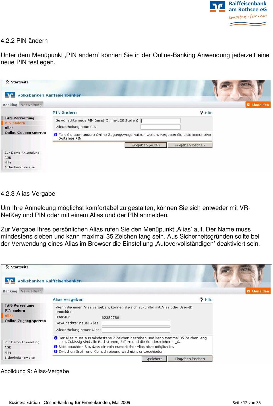 Aus Sicherheitsgründen sollte bei der Verwendung eines Alias im Browser die Einstellung Autovervollständigen deaktiviert sein.