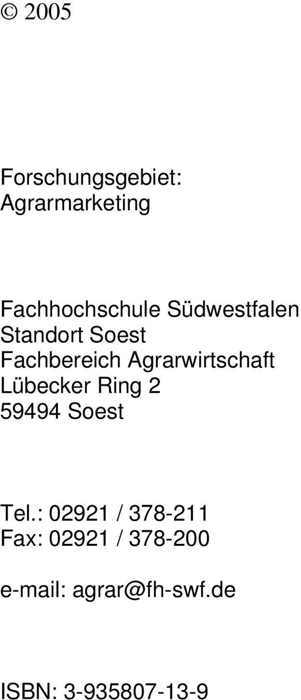Lübecker Ring 2 59494 Soest Tel.