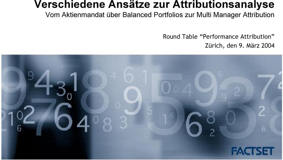 zur Multi Manager Attribution Round Table