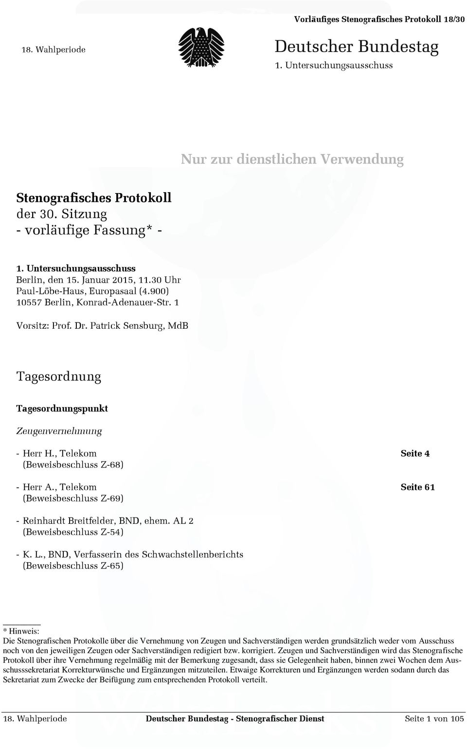 , Telekom Seite 61 (Beweisbeschluss Z-69) - Reinhardt Breitfelder, BND, ehem. AL 2 (Beweisbeschluss Z-54) - K. L.