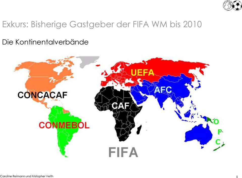 WM bis 2010 Die