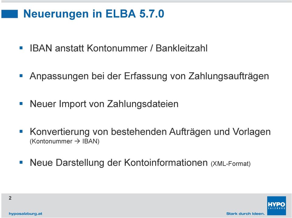 Erfassung von Zahlungsauftr gen Neuer Import von Zahlungsdateien