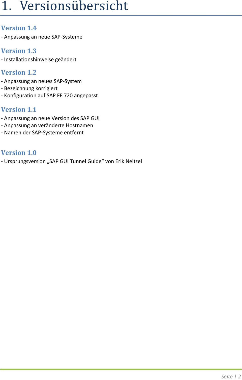 2 - Anpassung an neues SAP-System - Bezeichnung korrigiert - Konfiguration auf SAP FE 720 angepasst