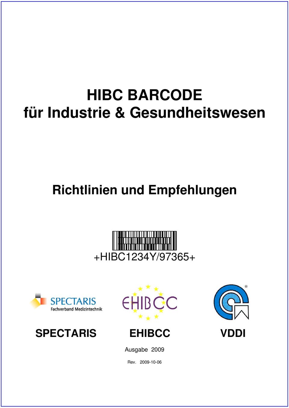 Empfehlungen +HIBC1234Y/97365+