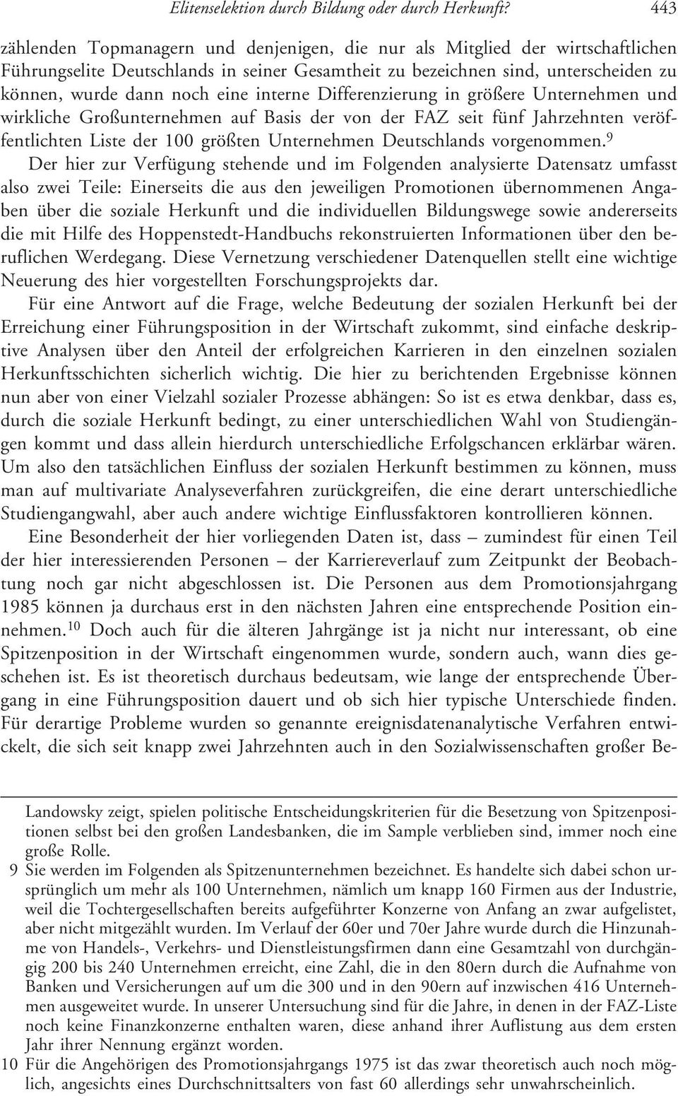 interne Differenzierung in größere Unternehmen und wirkliche Großunternehmen auf Basis der von der FAZ seit fünf Jahrzehnten veröffentlichten Liste der 100 größten Unternehmen Deutschlands