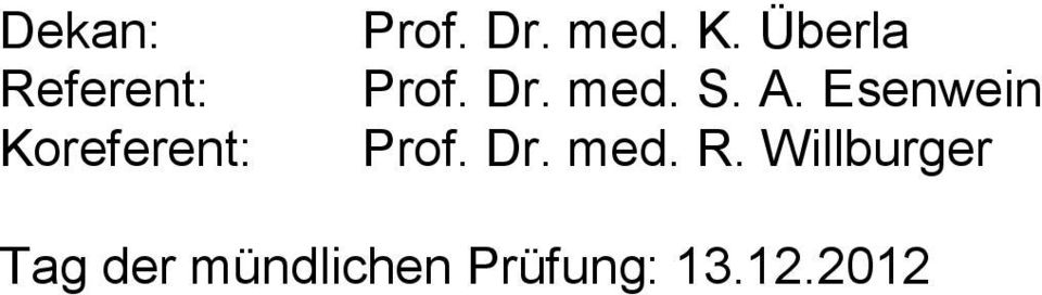 Esenwein Prof. Dr. med. R.