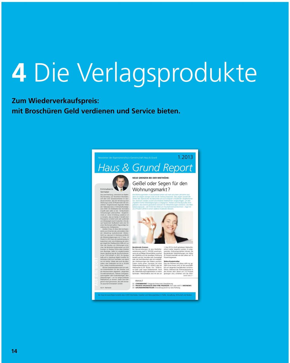 Vermietung einer Wohnung zu einer 20 Prozent über der ortsüblichen Vergleichsmiete liegenden Miete den Tatbestand des 5 Wirtschaftsstrafgesetz erfüllt.