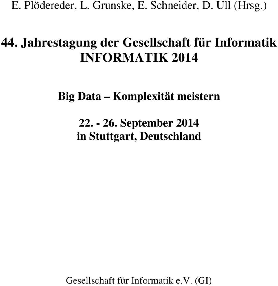 2014 Big Data Komplexität meistern 22. - 26.