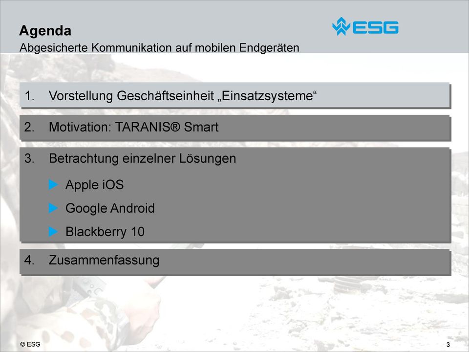 Motivation: TARANIS Smart 3.