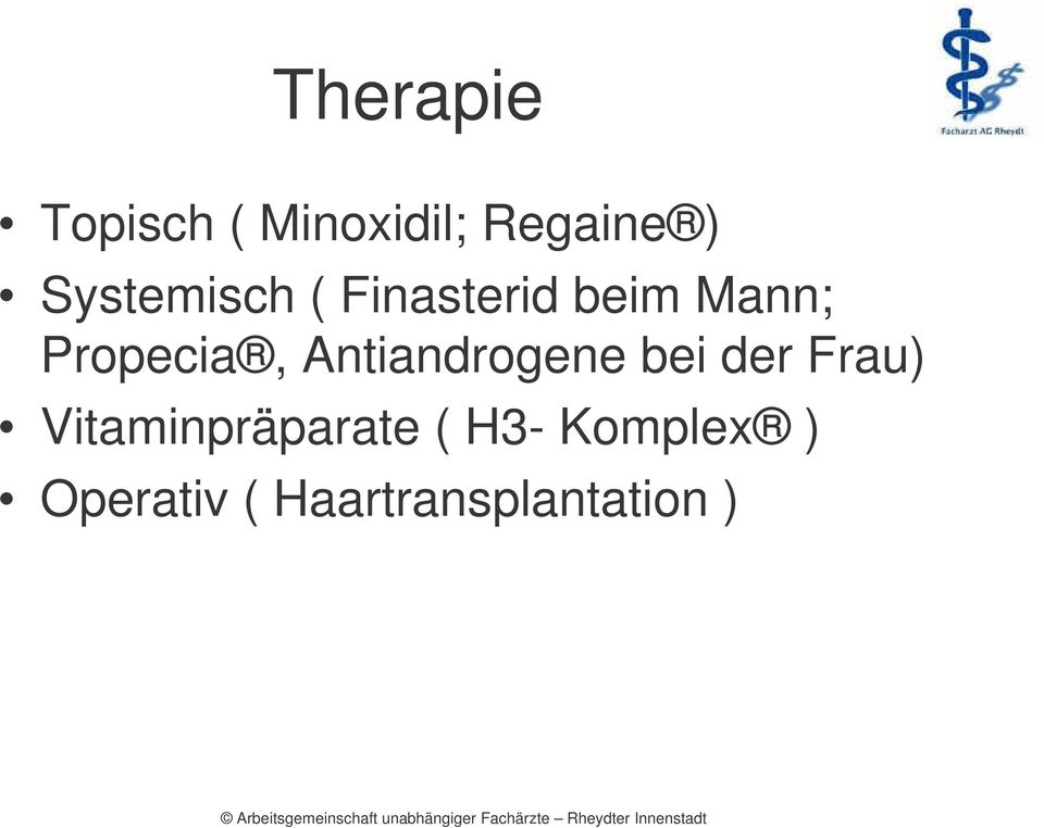 Antiandrogene bei der Frau) Vitaminpräparate