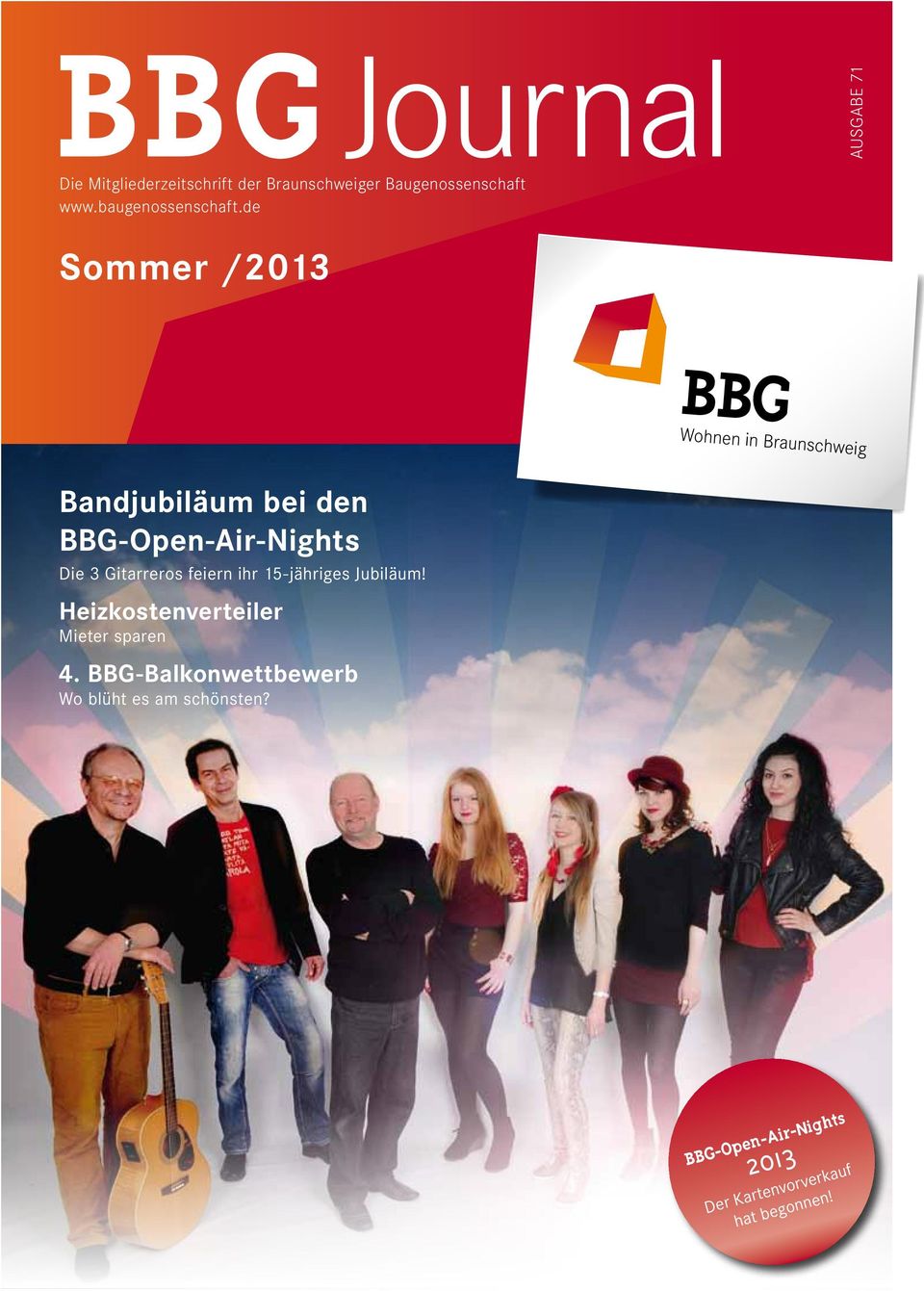 de Sommer /2013 BBG Wohnen in Braunschweig Bandjubiläum bei den BBG-Open-Air-Nights Die 3