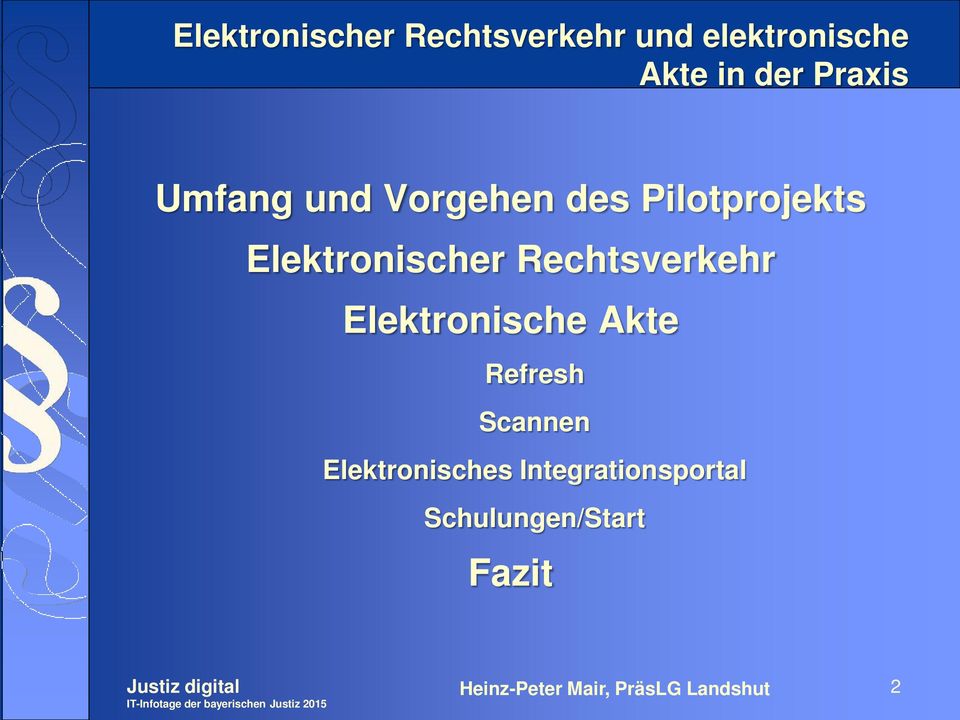 Elektronischer Rechtsverkehr Elektronische Akte Refresh