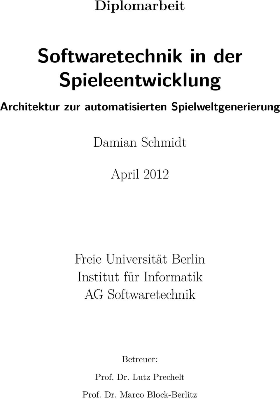 2012 Freie Universität Berlin Institut für Informatik AG