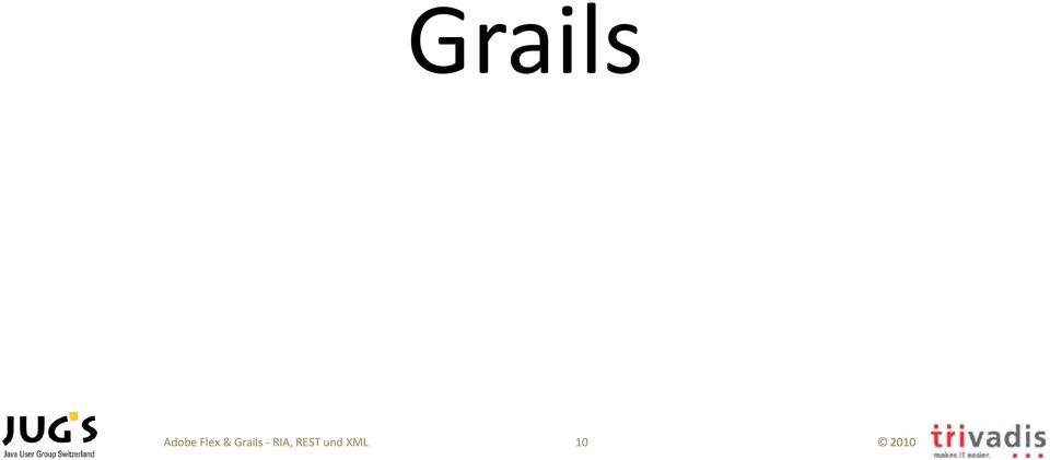 Grails -