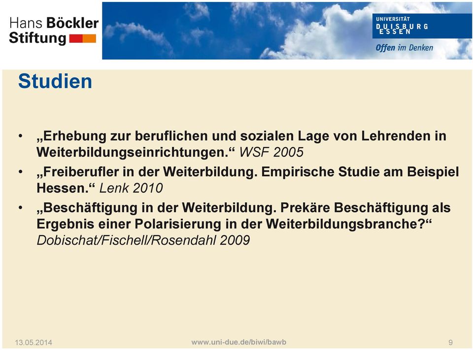 Empirische Studie am Beispiel Hessen. Lenk 2010 Beschäftigung in der Weiterbildung.